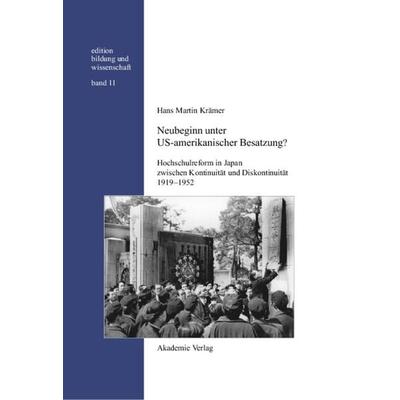 Neubeginn unter US-amerikanischer Besatzung?, Gebundene Ausgabe von Hans Martin Krämer, De Gruyter, 978-3-05-004278-7