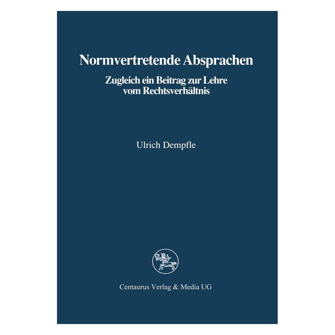 Centaurus Normvertretende Absprachen (Deutsch, Softcover, Ulrich Dempfle) (7610522)