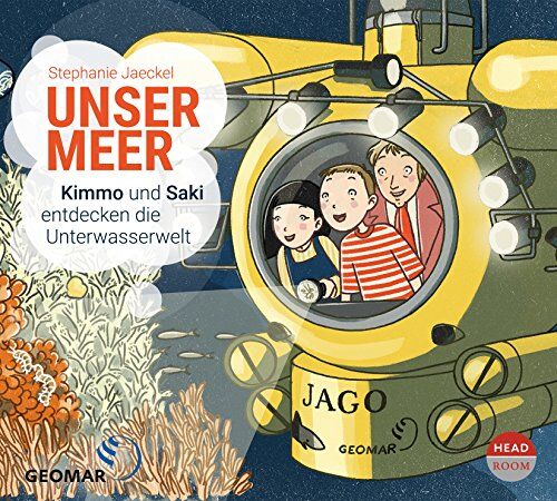 Stephanie Jaeckel - Unser Meer - Kimmo und Saki entdecken die Unterwasserwelt - Preis vom 11.10.2026 03:10:56 h