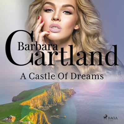 A Castle Of Dreams (Barbara Cartland's Pink Collection 59) - Barbara Cartland, Audio, 9788711808191