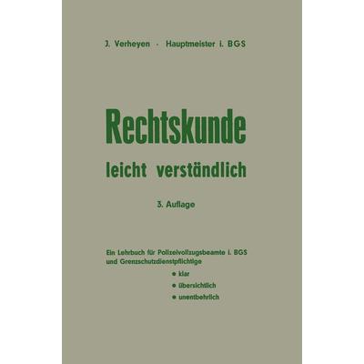 Rechtskunde — leicht verständlich, Taschenbuch von Josef Verheyen, Betriebswirtschaftlicher Verlag Gabler, 978-3-409-74007-4