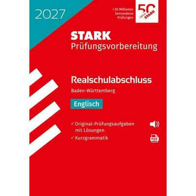 STARK Englisch - Realschulabschluss 2027 BW - Prüfungsvorbereitung, Taschenbuch von , Stark Verlag GmbH, 978-3-8490-6704-5