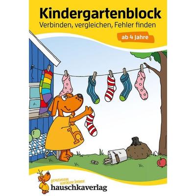 Kindergartenblock ab 4 Jahre - Verbinden, vergleichen, Fehler finden, Taschenbuch von Linda Bayerl, Hauschka Verlag, 978-3-88100-622-4