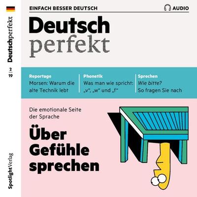 Deutsch lernen Audio - Über Gefühle sprechen - Spotlight Verlag, Audio, 4057664502544