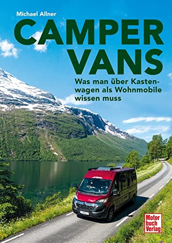 Michael Allner - Camper Vans: Was man über Kastenwagen als Wohnmobile wissen muss - Preis vom 09.10.2026 07:28:09 h