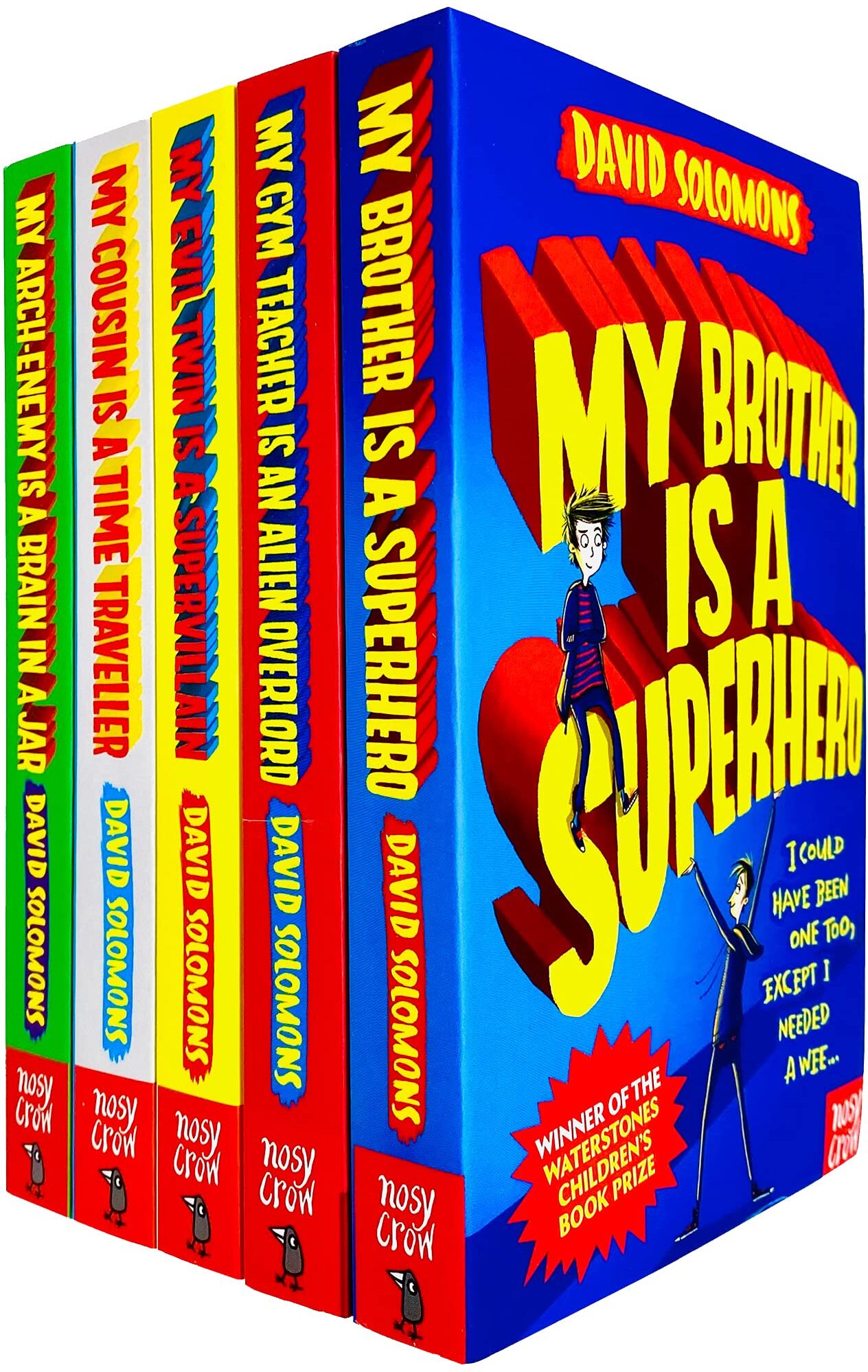 Nosy Crow My Brother Is a Superhero Series Books 1-5 by David Solomons - Paperback Collection Set - Ages 9-12 - Hilarious Superhero Adventures