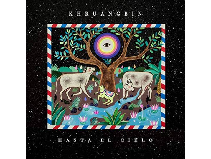 Khruangbin - Hasta El Cielo (Con Todo El Mundo I