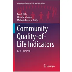 Community Quality-of-Life Indicators, Fachbücher von Chantal Stevens, Frank Ridzi, Melanie Davern