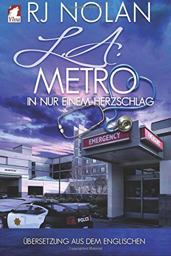 RJ Nolan - L.A. Metro - In nur einem Herzschlag (L.A. Metro-Serie) - Preis vom 09.10.2026 07:28:09 h