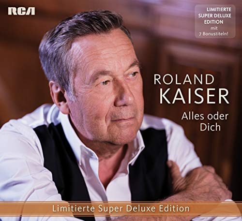 Roland Kaiser - Alles oder Dich - Super Deluxe Edition (Ltd.) - Preis vom 10.10.2026 11:48:34 h