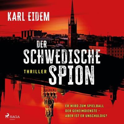 Der schwedische Spion - Karl Eidem, Audio, 4099994860130