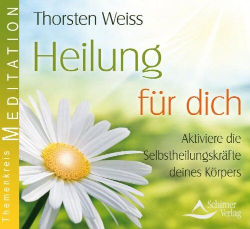 Thorsten Weiss - Heilung für dich: Aktiviere die Selbstheilungskräfte deines Körpers - Preis vom 11.10.2026 15:43:13 h