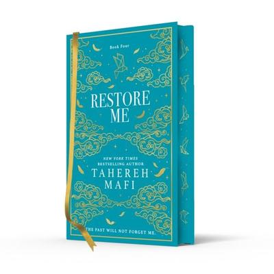 Restore Me. Special Collectors Edition, Gebundene Ausgabe von Tahereh Mafi, HarperCollins, 978-0-00-873122-9