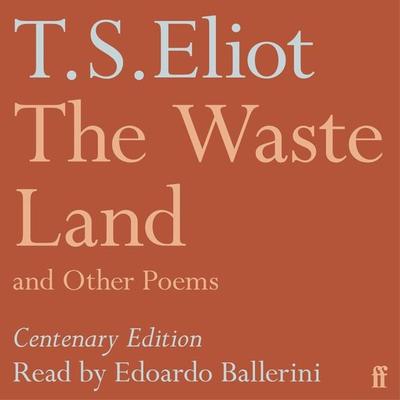 The Waste Land and Other Poems - T. S. Eliot, Audio, 9780571370498