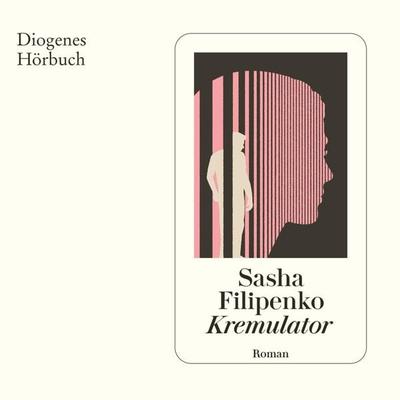 Kremulator - Sasha Filipenko, Audio, 9783257694918