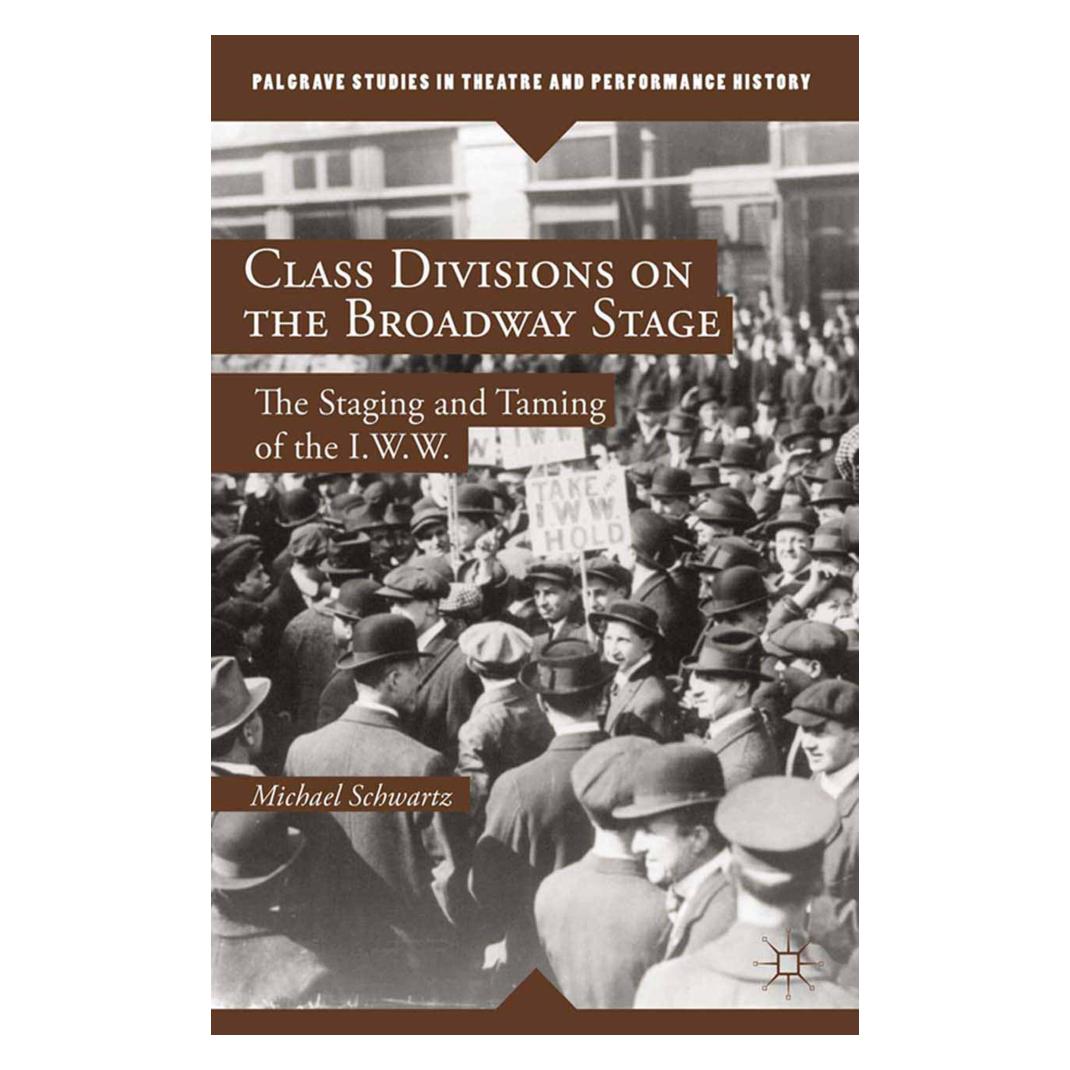 Springer Class Divisions on the Broadway Stage (Englisch, Softcover, M Schwartz, M. Schwartz) (55836738)