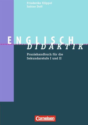 Sabine Doff - Fachdidaktik: Englisch-Didaktik: Praxishandbuch für die Sekundarstufe I und II - Preis vom 11.10.2026 15:43:13 h