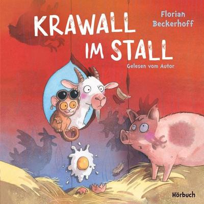 Krawall im Stall - Florian Beckerhoff, Audio, 4066338584601