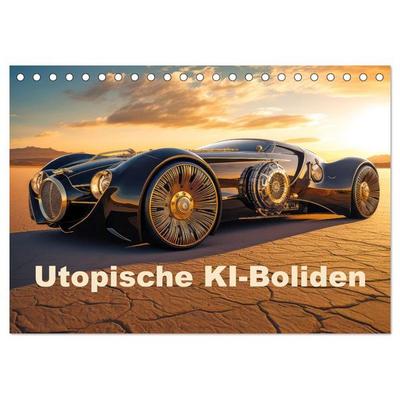 Utopische KI-Boliden (Tischkalender 2026 DIN A5 quer), CALVENDO Monatskalender