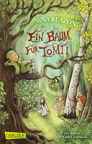 Nina Blazon - Ein Baum für Tomti: Spannender Lesespaß für alle Naturfreunde ab 8 - Preis vom 18.10.2026 19:22:15 h