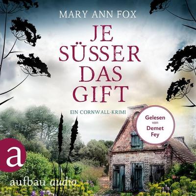 Je süßer das Gift - Mary Ann Fox, Audio, 9783961056873