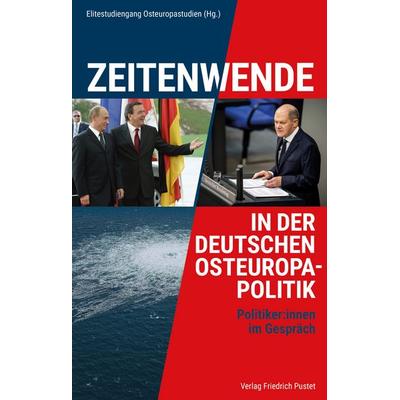Zeitenwende in der deutschen Osteuropapolitik, Taschenbuch von Julia Ciric-Betz,Leonore A. Franz,Jasmine Gerber,Richard Gion,Felicitias Glibotic,
