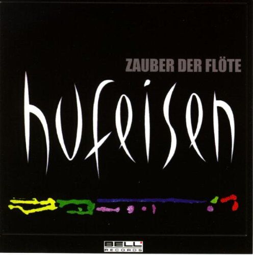 Hans-Jürgen Hufeisen - Zauber der Flöte - Preis vom 12.10.2026 11:37:12 h