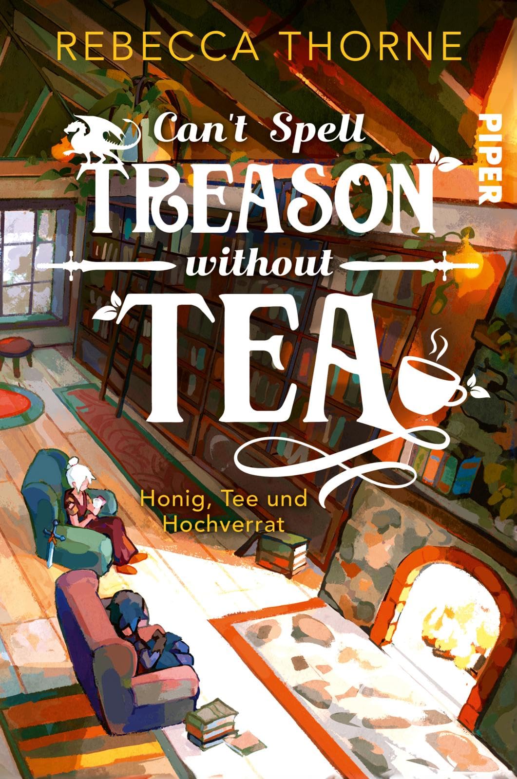 Rebecca Thorne - Can’t Spell Treason Without Tea: Honig, Tee und Hochverrat Ein High Fantasy-Roman, aufgebrüht mit Liebe - Preis vom 14.10.2026 23:07:16 h