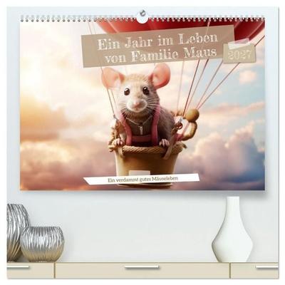 Ein Jahr im Leben von Familie Maus (hochwertiger Premium Wandkalender 2027 DIN A2 quer), Kunstdruck in Hochglanz
