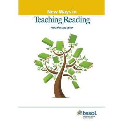 New Ways in Teaching Reading, Revised, Taschenbuch von Richard R. Day, Teachers of English to Speakers of Other Languages, 978-1-931185-74-5