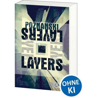 Layers, Taschenbuch von Ursula Poznanski, Loewe, 978-3-7855-8729-4
