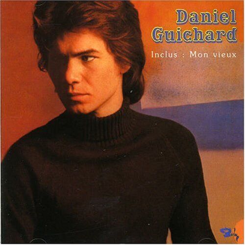 Daniel Guichard - Mon Vieux - Preis vom 11.10.2026 03:10:56 h