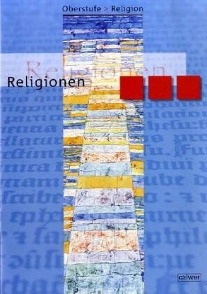 Veit-Jakobus Dieterich - Oberstufe Religion. Religionen. Schülerheft - Preis vom 11.10.2026 15:43:13 h