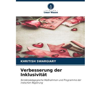 Verbesserung der Inklusivität, Taschenbuch von Khritish Swargiary, Verlag Unser Wissen, 978-620-7-88534-3