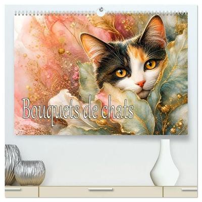 Bouquets de chats (Calendrier mural haut de gamme 2027 DIN A2 vertical), CALVENDO calendrier mensuel