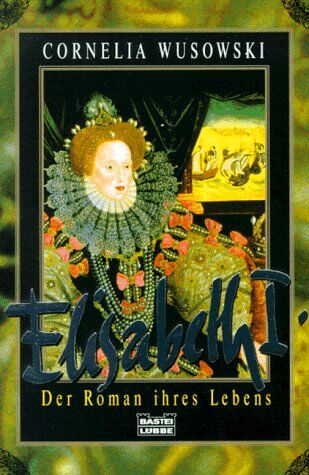 Cornelia Wusowski - Elisabeth I. - Preis vom 02.10.2026 23:42:20 h