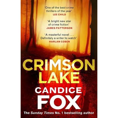 Crimson Lake, Taschenbuch von Candice Fox, Vermilion, 978-1-78475-806-6