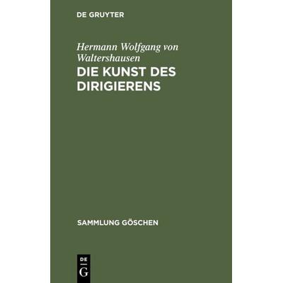 Die Kunst des Dirigierens -