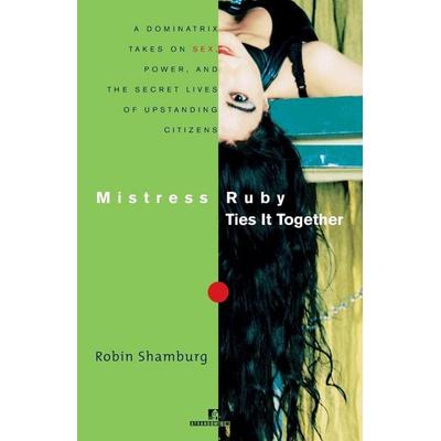 Mistress Ruby Ties It Together, Taschenbuch von Robin Shamburg, Random House USA, 978-0-8129-9154-3