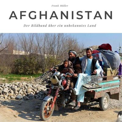 Afghanistan, Taschenbuch von Frank Müller, 27amigos, 978-3-7505-0276-5