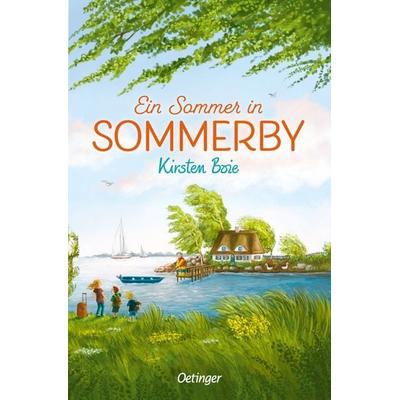 Sommerby 1. Ein Sommer in Sommerby, Taschenbuch von Kirsten Boie, Verlag Friedrich Oetinger GmbH, 978-3-7512-0699-0