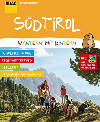 ADAC Wanderführer Südtirol Wandern mit Kindern: Inklusive Gratis Tour App mit Karte & GPS - Preis vom 30.09.2026 09:01:18 h