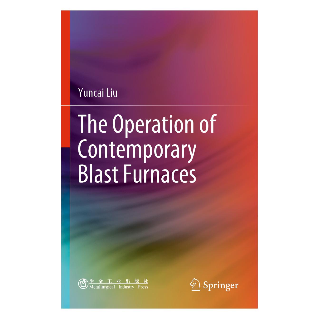 Springer The Operation of Contemporary Blast Furnaces (Englisch, Softcover, Yuncai Liu) (35232942)