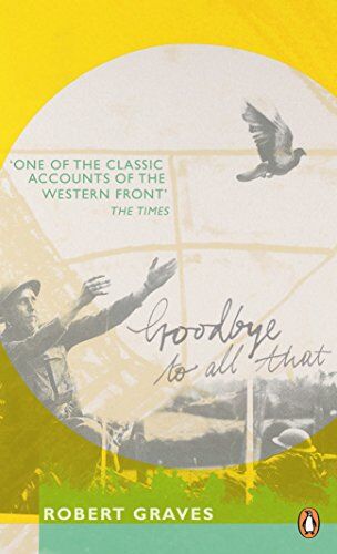 Robert Graves - Goodbye to All That (Penguin Essentials) - Preis vom 10.10.2026 11:48:34 h