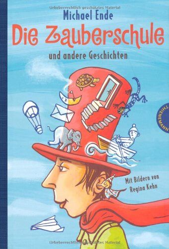 Michael Ende - Die Zauberschule, und andere Geschichten - Preis vom 07.10.2026 11:45:10 h