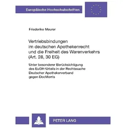 Meurer:Vertriebsbindungen im deutschen, Fachbücher von Friederike Meurer