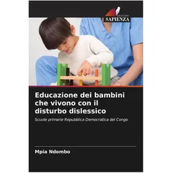 Educazione dei bambini che vivono con il disturbo dislessico, Schulbücher von Mpia Ndombo