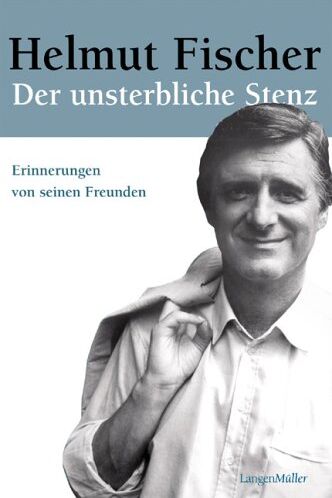 Sybille Krafft - Helmut Fischer. Der unsterbliche Stenz: Erinnerungen von seinen Freunden - Preis vom 10.10.2026 11:48:34 h