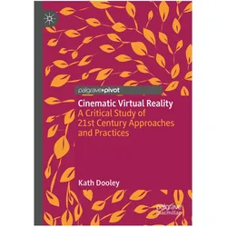 Cinematic Virtual Reality, Fachbücher von Kath Dooley