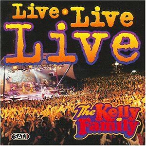 The Kelly Family - Live Live Live - Preis vom 11.10.2026 03:10:56 h